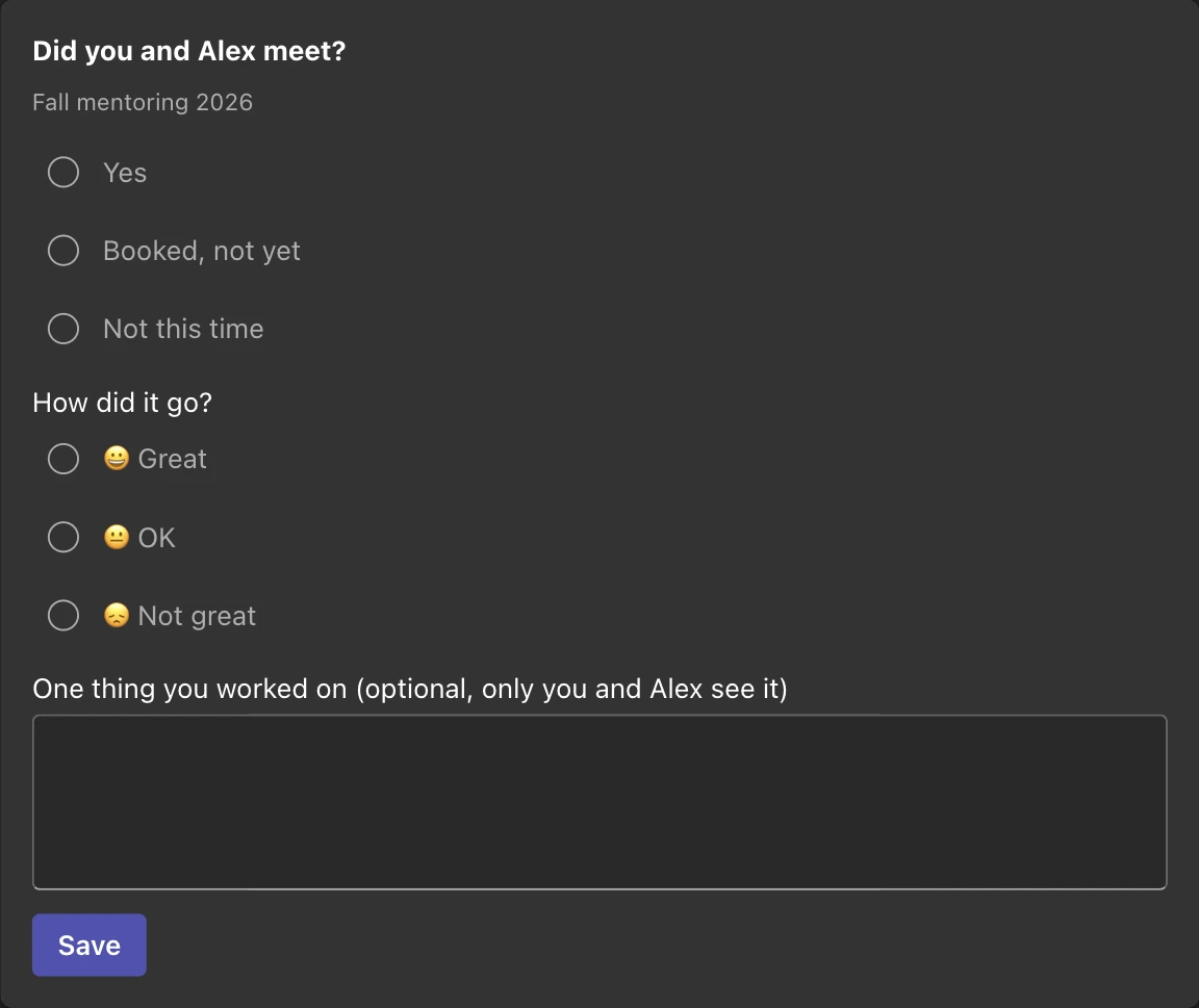 The check-in card: Did you and Alex meet? with the choices Yes, Booked not yet and Not this time; How did it go? with Great, OK and Not great; an optional note that only the pair sees; and a Save button.
